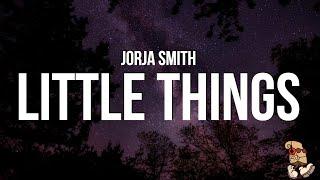 Jorja Smith - Little Things (Lyrics)