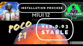 Miui 12 V12.0.0.3 Stable Installation Process for PocoF1 || Pubg Gameplay with FPS Meter || POCOF1