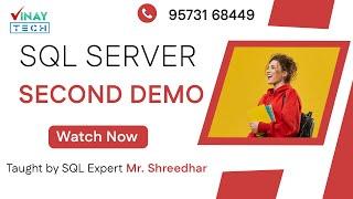 SQL Server Second Demo | 15th Feb 2025 | Vinay Tech