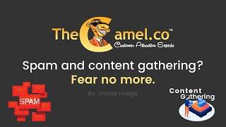 TheCamel Vlog - Spam and content gathering? Fear no more.