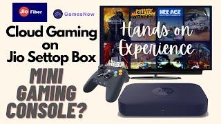 Cloud Gaming in India| Turn your Jio Settop Box into Gaming Console| Gamesnow 