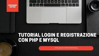 Tutorial Login e Registrazione con Php e MySql