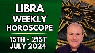 Libra Horoscope -  Weekly Astrology - 15th to 21st July 2024