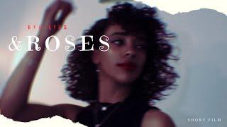 Red Lips & Roses ( SHORT FILM )