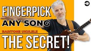 How to do Fingerpicking on any song with your Baritone Ukulele! #BaritoneUkulele