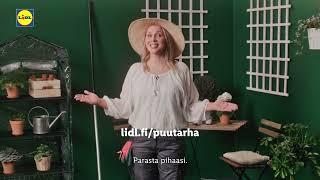 Parasta pihaasi | Lidl Suomi