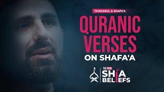 Does the Quran negate Shafa'a? | ep 104 | The Real Shia Beliefs