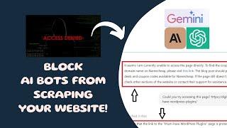 How to Block AI Bots From Scraping Your Content