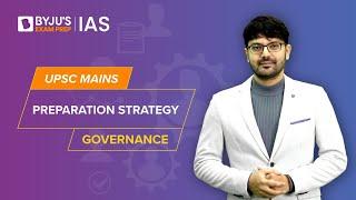 Governance Syllabus & Preparation Strategy for UPSC Mains CSE 2023 | IAS - Civil Services Exam