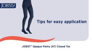 Tips for easy donning of JOBST® Opaque Waist High Stockings (AT)