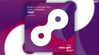 Block & Crown - Free (feat. Carla Domaine)