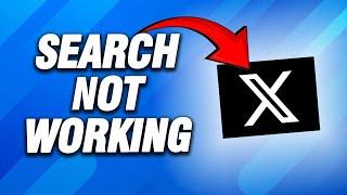 X Twitter App Search Not Working | How To Fix Easy