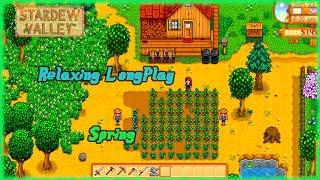 Stardew Valley - Relaxing Longplay Spring (No Commentary)