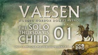 VAESEN | The Solo Thursday's Child: Ouroboros [Mistero 01/01]