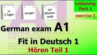 A1 Hören Teil 1 Übung 1 Fit in Deutsch