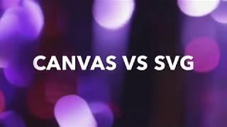 SVG VS CANVAS