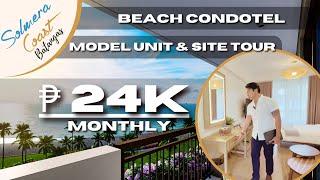 SOLMERA COAST | BATANGAS CONDOTEL | MODEL UNIT AND SITE TOUR BY DMCI HOMES