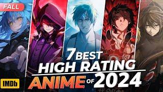 7 BEST HIGH RATING ANIME SERIES OF 2024 HINDI DUBBED