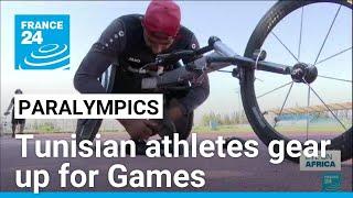 Tunisian athletes gear up for Paris Paralympics • FRANCE 24 English