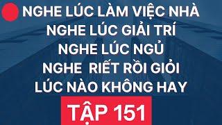  Luyện Nghe Tiếng Anh Giao Tiếp Hàng Ngày | Giọng Mỹ Đọc Chậm Nhiều Lần | Tập 151