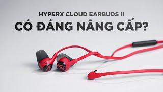 Liệu có là tai nghe gaming FPS quốc dân mới? Đánh giá HyperX Cloud Earbuds 2