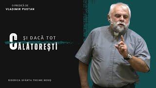 Vladimir Pustan | Și dacă tot călătorești | Ciresarii TV | 01.09.2024 | BST Beiuș