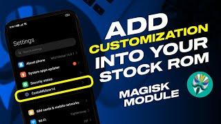 How To Add Customization In MIUI 14 [MAGISK MODULE] - INSTALL CustoMIUIzer14 LSPosed Module