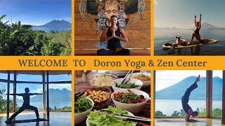 Best Retreat and Yoga Center, Guatemala Central America | Doron Yoga & Zen Center at Lake Atitlan