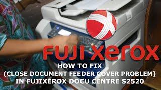 HOW TO FIX CLOSE THE DOCUMENT FEEDER COVER ALARM IN PHOTOCOPIER