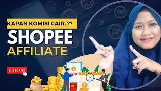 When will the Shopee Affiliate Commission be disbursed?? || Explanation of Shopee Affiliate