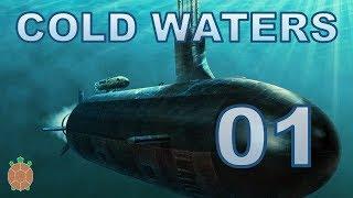 Cold Waters | Campaign Let's Play - 01 - USS Los Angeles