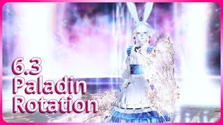 『FFXIV』6.3 Paladin Rotation/Opener