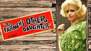 Farmer's Other Daughter (1965) Hicks from the Sticks comedy with voluptuous Judy Pennebaker