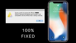 iPhone X: Fixed Corrupt iPhone Backup or Not compatible Error? Of iTunes