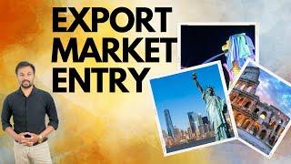 Export Market Entry | #simonraks #export #exportimport