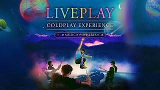 LIVEPLAY - COLDPLAY EXPERIENCE | OFFICIAL PROMO 2025