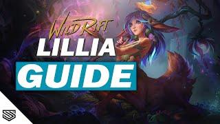 THE ULTIMATE LILLIA GUIDE -  BUILD, ABILITIES, COMBOS TIPS & TRICKS and MORE! - Wild Rift Guides