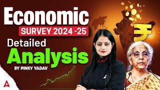  Economic Survey 2024-25 Detailed Analysis | By Pinky Yadav 