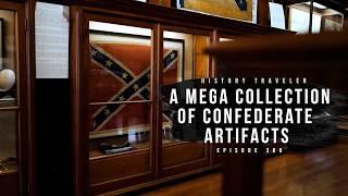 A MEGA Collection of Confederate Artifacts in New Orleans! | History Traveler Episode 380