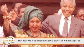 True reasons why Nelson Mandela divorced Winnie Exposed.