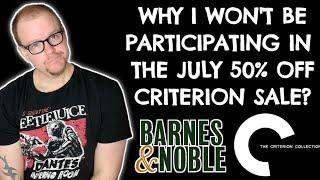 WHY I'M NOT PARTICIPATING IN THE JULY 50% OFF CRITERION SALE? | AM I DONE WITH CRITERION?