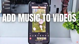 How to Add Background Music to iPhone Videos for FREE!