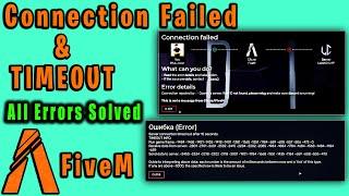 How to Fix FiveM Connection Error - Timeout Error! FiveM Encountered An Error!  FiveM Crashing Fix!