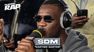 SDM - Cartier Santos #PlanèteRap