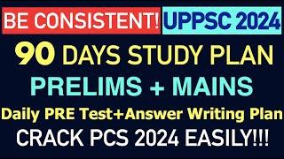 UPPCS 2024 PRE MAINS 90 DAYS STUDY PLAN Syllabus Strategy As Per UPPSC PCS 2024 Expected Exam Date