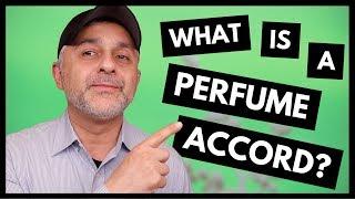 WHAT IS A PERFUME ACCORD? What're The Differences Between Perfume Notes And Perfume Accords?