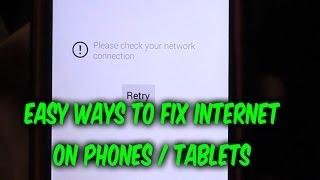 How to fix error "please check your network connection" phones tablets