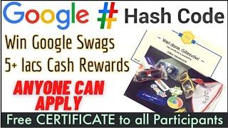 Google Hash Code 2021 | Free Google Swags| Free CERTIFICATE from Google | Google Coding Competition