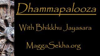 Dhammapalooza 6-24-24 : Q&A , AN 11.1-2 Whats the Purpose