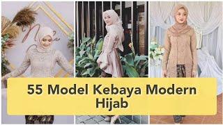 55 MODEL KEBAYA MODERN HIJAB 2021/2022